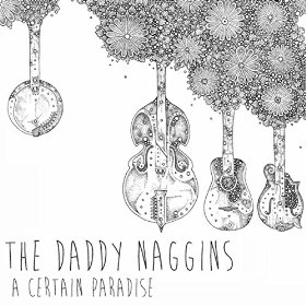 The Daddy Naggins
